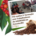 ITD realiza 3ª formação com Trabalhadores da AAGROAB em Aracatu/BA