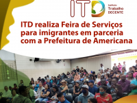 ITD realiza Feira de Serviços para imigrantes em parceria com a Prefeitura de Americana